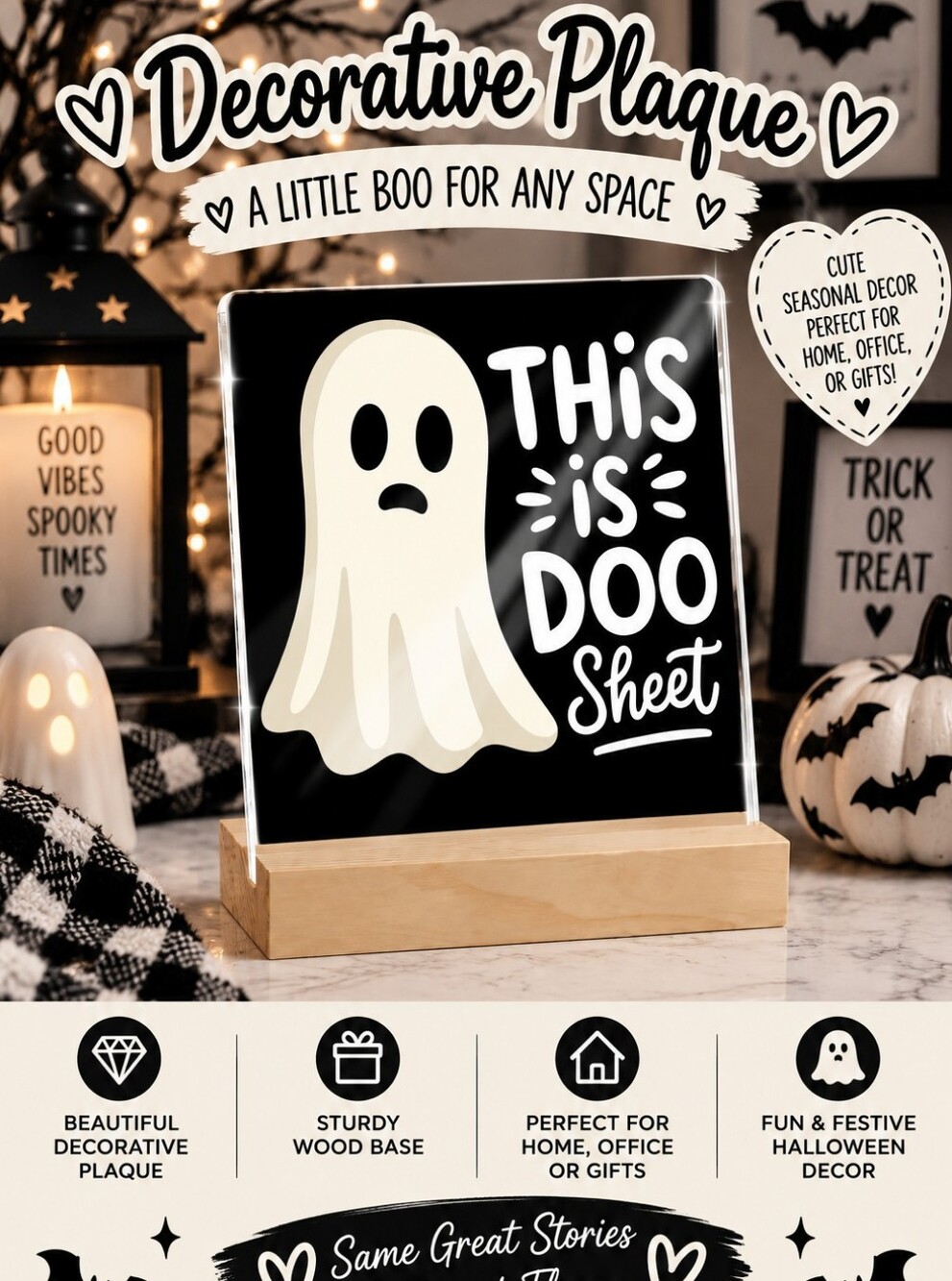 Halloween Decorative Plaque - Black/White Ghost "This Is Doo Sheet"!